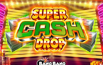 Super Cash Drop